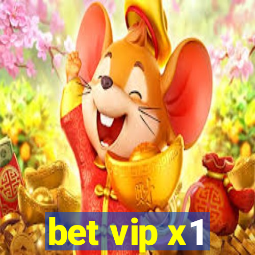 bet vip x1